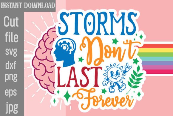 Download Storms Don't Last Forever SVG Cut File - Premium Resources