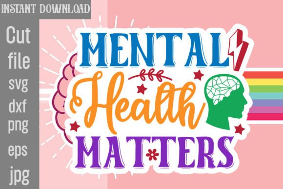 Download Mental Health Matters SVG Cut File - Premium Resources